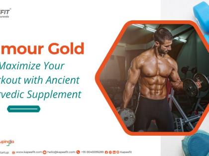 Kamour Gold – Maximize Your Workout with Ancient Ayurveda Supplement | Kamour Gold – Maximize Your Workout with Ancient Ayurveda Supplement Kamour Gold – Maximize Your Workout with Ancient Ayurveda Supplement | Kamour Gold – Maximize Your Workout with Ancient Ayurveda Supplement