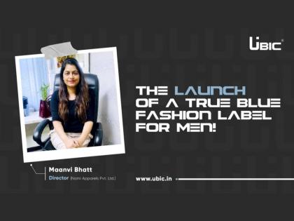 UBIC – The Launch Of A True Blue Fashion Label For Men | UBIC – The Launch Of A True Blue Fashion Label For Men