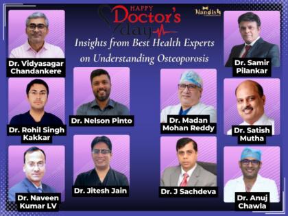 Doctor’s Day: Insights from Best Health Experts on Understanding Osteoporosis | Doctor’s Day: Insights from Best Health Experts on Understanding Osteoporosis Doctor’s Day: Insights from Best Health Experts on Understanding Osteoporosis | Doctor’s Day: Insights from Best Health Experts on Understanding Osteoporosis