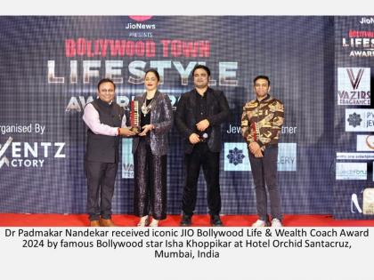 Dr Padmakar Nandekar received iconic JIO Bollywood Life & Wealth Coach Award 2024 | Dr Padmakar Nandekar received iconic JIO Bollywood Life & Wealth Coach Award 2024 Dr Padmakar Nandekar received iconic JIO Bollywood Life & Wealth Coach Award 2024 | Dr Padmakar Nandekar received iconic JIO Bollywood Life & Wealth Coach Award 2024