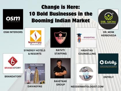 Change is Here: 10 Bold Businesses in the Booming Indian Market | Change is Here: 10 Bold Businesses in the Booming Indian Market Change is Here: 10 Bold Businesses in the Booming Indian Market | Change is Here: 10 Bold Businesses in the Booming Indian Market