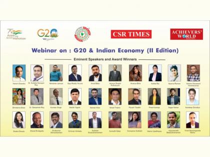 Indian Achievers’ Forum in association with CSR Times held a webinar to discuss and analyse the crux of the G20 Presidency | Indian Achievers’ Forum in association with CSR Times held a webinar to discuss and analyse the crux of the G20 Presidency
