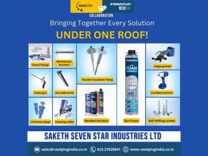 Rawlplug and Saketh Seven Star Industries Ltd. Join Forces to Revolutionize India’s Construction Landscape | Rawlplug and Saketh Seven Star Industries Ltd. Join Forces to Revolutionize India’s Construction Landscape