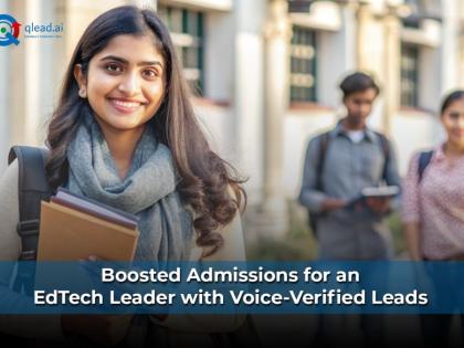 How QLead.ai Boosted Admissions for an EdTech Leader with Voice-Verified Leads | How QLead.ai Boosted Admissions for an EdTech Leader with Voice-Verified Leads How QLead.ai Boosted Admissions for an EdTech Leader with Voice-Verified Leads | How QLead.ai Boosted Admissions for an EdTech Leader with Voice-Verified Leads