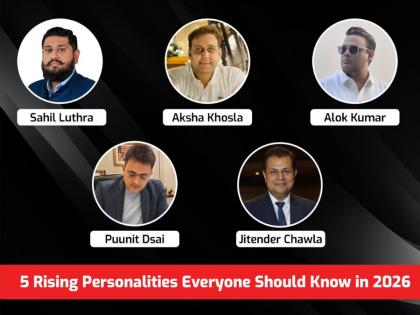 5 Rising Personalities Everyone Should Know in 2026 | 5 Rising Personalities Everyone Should Know in 2026 5 Rising Personalities Everyone Should Know in 2026 | 5 Rising Personalities Everyone Should Know in 2026