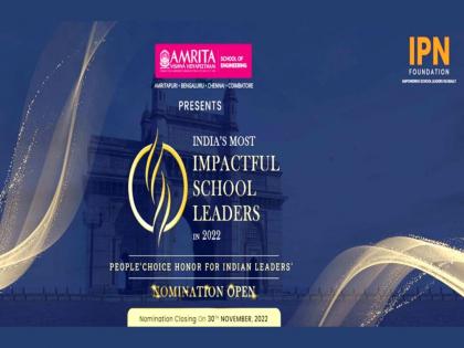 IPN India Forum in association with Amrita Vishwa Vidyapeetham to HONOUR 100 SCHOOL LEADERS from PAN India | IPN India Forum in association with Amrita Vishwa Vidyapeetham to HONOUR 100 SCHOOL LEADERS from PAN India