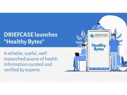 DRiefcase Launches Healthy Bytes to simplify healthcare for You | DRiefcase Launches Healthy Bytes to simplify healthcare for You
