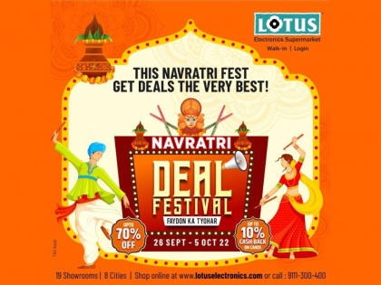 Get Up To 70% Off For This Navratri 2022 Deal Festival From Lotus Electronics | Get Up To 70% Off For This Navratri 2022 Deal Festival From Lotus Electronics