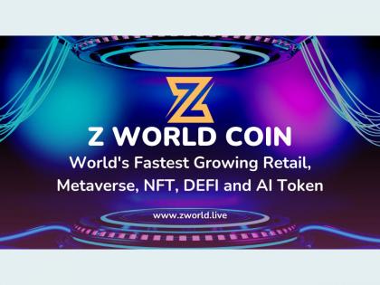 Unlocking the Potential of Z World Coin: Your Gateway to NFTs, Gaming, Metaverse, DeFi, AI, and Beyond | Unlocking the Potential of Z World Coin: Your Gateway to NFTs, Gaming, Metaverse, DeFi, AI, and Beyond Unlocking the Potential of Z World Coin: Your Gateway to NFTs, Gaming, Metaverse, DeFi, AI, and Beyond | Unlocking the Potential of Z World Coin: Your Gateway to NFTs, Gaming, Metaverse, DeFi, AI, and Beyond