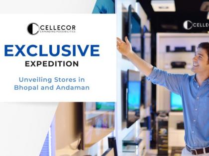 Cellecor Announces Opening of 2 “Exclusive Brand Store” at Bhopal and Andaman & Nicobar Islands | Cellecor Announces Opening of 2 “Exclusive Brand Store” at Bhopal and Andaman & Nicobar Islands Cellecor Announces Opening of 2 “Exclusive Brand Store” at Bhopal and Andaman & Nicobar Islands | Cellecor Announces Opening of 2 “Exclusive Brand Store” at Bhopal and Andaman & Nicobar Islands