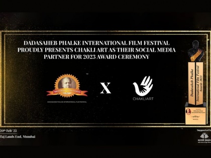 Chakli Art to be the Social Media Partner of Dadasaheb Phalke International Film Festival Awards 2023 | Chakli Art to be the Social Media Partner of Dadasaheb Phalke International Film Festival Awards 2023