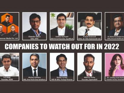 Companies to watch out for in 2022 | Companies to watch out for in 2022