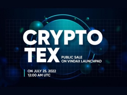 CRYPTO TEX (CTEX) Public Sale on VinDAX Launchpad on 25 July 2022 | CRYPTO TEX (CTEX) Public Sale on VinDAX Launchpad on 25 July 2022