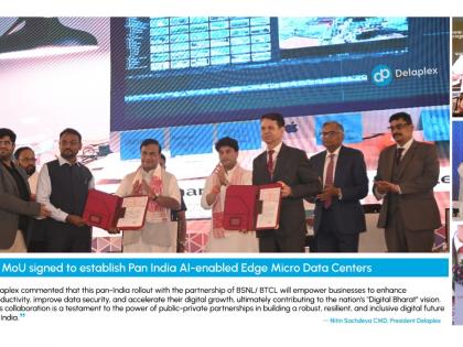 Delaplex Limited and BSNL Forge Strategic Partnership to Launch Pan-India Edge Micro Data Center Network | Delaplex Limited and BSNL Forge Strategic Partnership to Launch Pan-India Edge Micro Data Center Network