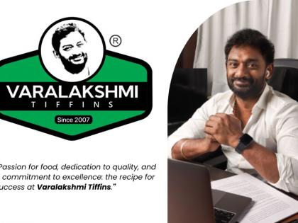 From Humble Beginnings to Culinary Excellence: The Journey of Varalakshmi Tiffins | From Humble Beginnings to Culinary Excellence: The Journey of Varalakshmi Tiffins From Humble Beginnings to Culinary Excellence: The Journey of Varalakshmi Tiffins | From Humble Beginnings to Culinary Excellence: The Journey of Varalakshmi Tiffins