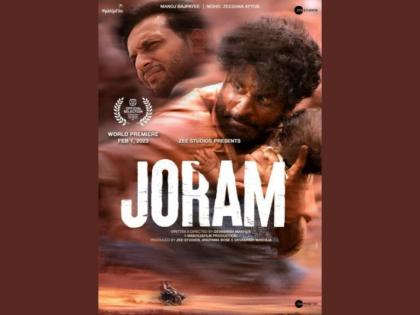 Zee Studios and Makhija Films’ “Joram” Selected for International Film Festival Rotterdam | Zee Studios and Makhija Films’ “Joram” Selected for International Film Festival Rotterdam