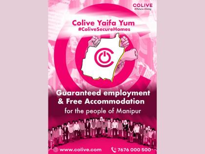 Colive steps up with “Colive Yaifa Yum”, an initiative designed to empower the people of Manipur, as a part of its ongoing CSR activity, “Salute the Hero” | Colive steps up with “Colive Yaifa Yum”, an initiative designed to empower the people of Manipur, as a part of its ongoing CSR activity, “Salute the Hero”