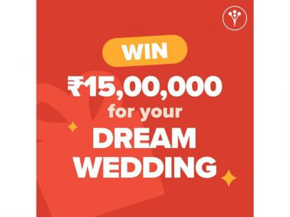 WWI Giveaway 2025: Rs. 15,00,000 to Win Your Dream Wedding with WeddingWire India | WWI Giveaway 2025: Rs. 15,00,000 to Win Your Dream Wedding with WeddingWire India