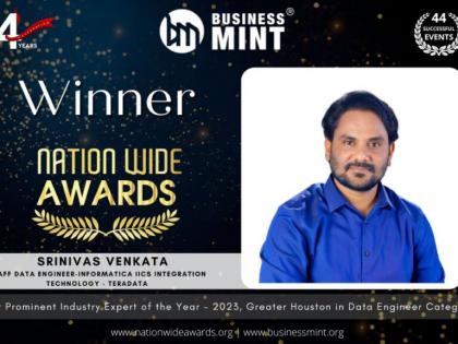 Srinivasa Venkata Receives Business Mint Nationwide Award for Most Prominent Industry Expert of the Year – 2023, Greater Houston in the Data Engineer Category – Staff Data Engineer-Informatica IICS-Integration Technology – Teradata | Srinivasa Venkata Receives Business Mint Nationwide Award for Most Prominent Industry Expert of the Year – 2023, Greater Houston in the Data Engineer Category – Staff Data Engineer-Informatica IICS-Integration Technology – Teradata