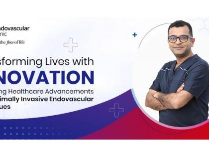 Endovascular Procedures Transforming Lives | Endovascular Procedures Transforming Lives