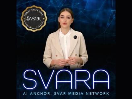 SVAR Media Launches Lifelike World’s First AI Anchor SVARA for Fashion and Gems & Jewelry | SVAR Media Launches Lifelike World’s First AI Anchor SVARA for Fashion and Gems & Jewelry SVAR Media Launches Lifelike World’s First AI Anchor SVARA for Fashion and Gems & Jewelry | SVAR Media Launches Lifelike World’s First AI Anchor SVARA for Fashion and Gems & Jewelry