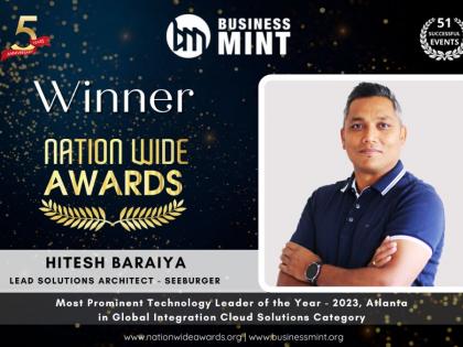 Hitesh Baraiya Honored as the Most Prominent Technology Leader of the Year – 2023, Atlanta in Global Integration Cloud Solutions Category by Business Mint | Hitesh Baraiya Honored as the Most Prominent Technology Leader of the Year – 2023, Atlanta in Global Integration Cloud Solutions Category by Business Mint Hitesh Baraiya Honored as the Most Prominent Technology Leader of the Year – 2023, Atlanta in Global Integration Cloud Solutions Category by Business Mint | Hitesh Baraiya Honored as the Most Prominent Technology Leader of the Year – 2023, Atlanta in Global Integration Cloud Solutions Category by Business Mint