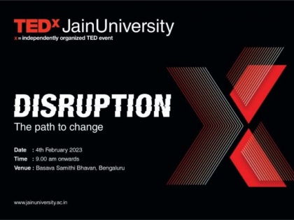 Jain (Deemed-to-be University) to organise TEDx JainUniversity on 4th February 2023 | Jain (Deemed-to-be University) to organise TEDx JainUniversity on 4th February 2023