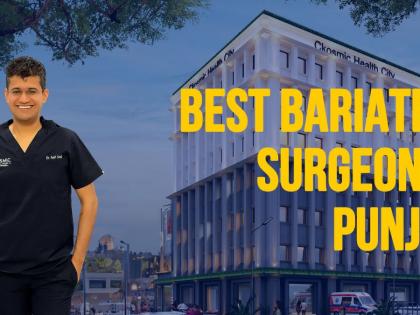The Ultimate Guide to Choosing The Best bariatric surgeon in Punjab | The Ultimate Guide to Choosing The Best bariatric surgeon in Punjab The Ultimate Guide to Choosing The Best bariatric surgeon in Punjab | The Ultimate Guide to Choosing The Best bariatric surgeon in Punjab