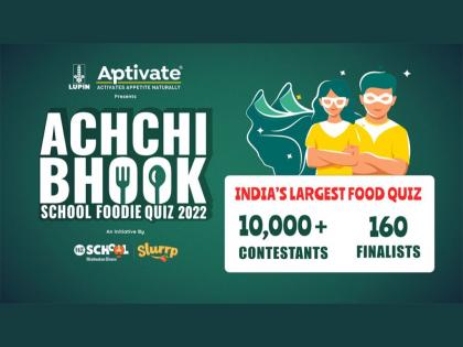 Lupin AptivateAchchiBhook School Foodie Quiz 2022: India’s largest food quiz concluded with a thumping success | Lupin AptivateAchchiBhook School Foodie Quiz 2022: India’s largest food quiz concluded with a thumping success