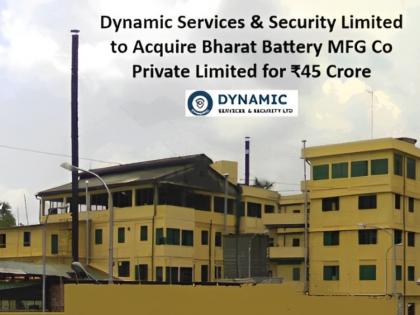 Dynamic Services & Security Limited to Acquire Bharat Battery MFG Co Private Limited for ₹45 Crore; Stock Hits Upper Circuit | Dynamic Services & Security Limited to Acquire Bharat Battery MFG Co Private Limited for ₹45 Crore; Stock Hits Upper Circuit Dynamic Services & Security Limited to Acquire Bharat Battery MFG Co Private Limited for ₹45 Crore; Stock Hits Upper Circuit | Dynamic Services & Security Limited to Acquire Bharat Battery MFG Co Private Limited for ₹45 Crore; Stock Hits Upper Circuit