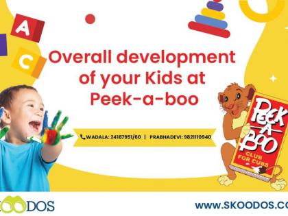 Overall development of your Kids at Peek-a-boo | Overall development of your Kids at Peek-a-boo