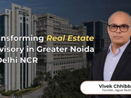 Jaguar Realty – Founder Vivek Chhibber: Transforming Real Estate Advisory in Greater Noida and NCR | Jaguar Realty – Founder Vivek Chhibber: Transforming Real Estate Advisory in Greater Noida and NCR Jaguar Realty – Founder Vivek Chhibber: Transforming Real Estate Advisory in Greater Noida and NCR | Jaguar Realty – Founder Vivek Chhibber: Transforming Real Estate Advisory in Greater Noida and NCR