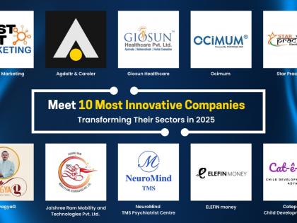 Meet 10 Most Innovative Companies Transforming Their Sectors in 2025 | Meet 10 Most Innovative Companies Transforming Their Sectors in 2025 Meet 10 Most Innovative Companies Transforming Their Sectors in 2025 | Meet 10 Most Innovative Companies Transforming Their Sectors in 2025