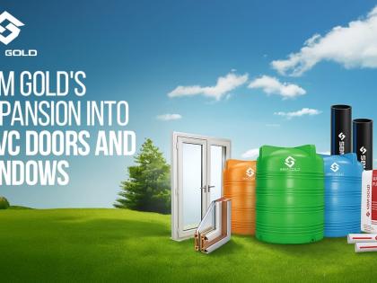 SBM Gold Announces Expansion Into uPVC Doors and Windows, Reinforces Market Leadership in Building Solutions | SBM Gold Announces Expansion Into uPVC Doors and Windows, Reinforces Market Leadership in Building Solutions