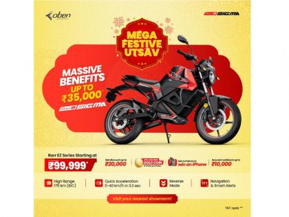 Oben Electric Announces ‘Mega Festive Utsav’ with Benefits Worth Rs 35,000 and Assured Rewards on Rorr EZ Sigma and Rorr EZ | Oben Electric Announces ‘Mega Festive Utsav’ with Benefits Worth Rs 35,000 and Assured Rewards on Rorr EZ Sigma and Rorr EZ
