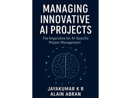 ‘Managing Innovative AI Projects,’ Provides the First Complete Framework to Tackle the 85% Failure Rate in AI Initiatives | ‘Managing Innovative AI Projects,’ Provides the First Complete Framework to Tackle the 85% Failure Rate in AI Initiatives ‘Managing Innovative AI Projects,’ Provides the First Complete Framework to Tackle the 85% Failure Rate in AI Initiatives | ‘Managing Innovative AI Projects,’ Provides the First Complete Framework to Tackle the 85% Failure Rate in AI Initiatives
