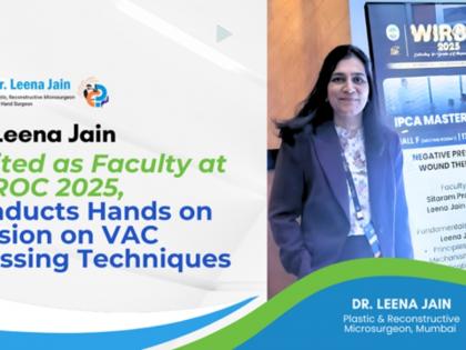 Dr. Leena Jain Invited as Faculty at WIROC 2025, Conducts Hands-on Session on VAC Dressing Techniques | Dr. Leena Jain Invited as Faculty at WIROC 2025, Conducts Hands-on Session on VAC Dressing Techniques Dr. Leena Jain Invited as Faculty at WIROC 2025, Conducts Hands-on Session on VAC Dressing Techniques | Dr. Leena Jain Invited as Faculty at WIROC 2025, Conducts Hands-on Session on VAC Dressing Techniques