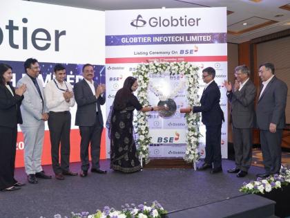 Globtier Infotech Limited Listed on BSE SME Platform | Globtier Infotech Limited Listed on BSE SME Platform
