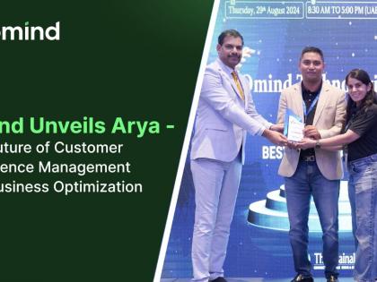Omind Unveils Arya – The Future of Customer Experience Management and Business Optimization | Omind Unveils Arya – The Future of Customer Experience Management and Business Optimization Omind Unveils Arya – The Future of Customer Experience Management and Business Optimization | Omind Unveils Arya – The Future of Customer Experience Management and Business Optimization