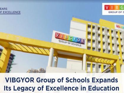 Rustom Kerawalla’s VIBGYOR Group of Schools Expands to Build its Education Legacy | Rustom Kerawalla’s VIBGYOR Group of Schools Expands to Build its Education Legacy Rustom Kerawalla’s VIBGYOR Group of Schools Expands to Build its Education Legacy | Rustom Kerawalla’s VIBGYOR Group of Schools Expands to Build its Education Legacy