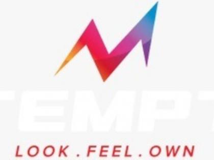 Tempt India Combines Cutting Edge Design, Experience for the “New You” | Tempt India Combines Cutting Edge Design, Experience for the “New You” Tempt India Combines Cutting Edge Design, Experience for the “New You” | Tempt India Combines Cutting Edge Design, Experience for the “New You”