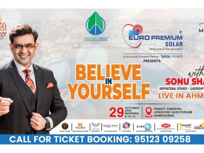 Inspirational Speaker Sonu Sharma’s “Believe In Yourself” in Ahmedabad for the first time | Inspirational Speaker Sonu Sharma’s “Believe In Yourself” in Ahmedabad for the first time Inspirational Speaker Sonu Sharma’s “Believe In Yourself” in Ahmedabad for the first time | Inspirational Speaker Sonu Sharma’s “Believe In Yourself” in Ahmedabad for the first time