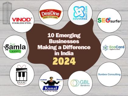 10 Emerging Businesses Making a Difference in India 2024 | 10 Emerging Businesses Making a Difference in India 2024 10 Emerging Businesses Making a Difference in India 2024 | 10 Emerging Businesses Making a Difference in India 2024