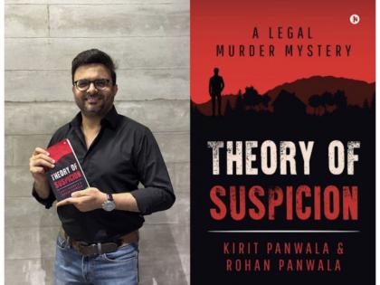 Unveiling a Literary Gem: “Theory of Suspicion” – A Legal Murder Mystery by Kirit Panwala and Rohan Panwala | Unveiling a Literary Gem: “Theory of Suspicion” – A Legal Murder Mystery by Kirit Panwala and Rohan Panwala