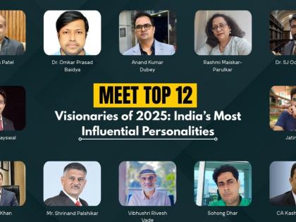 Meet the Top 12 Visionaries of 2025: India’s Most Influential Personalities | Meet the Top 12 Visionaries of 2025: India’s Most Influential Personalities