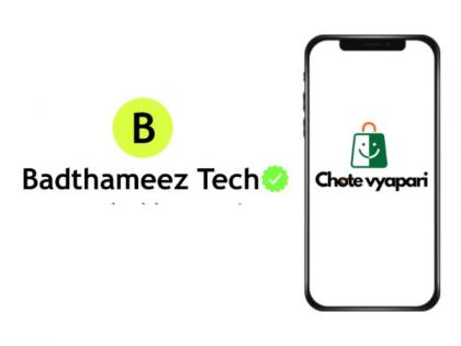 Badthameez Tech Expands its Reach with the Launch of ‘Chote Vyapari’ to Empower Small Businesses in Telangana and Andhra Pradesh | Badthameez Tech Expands its Reach with the Launch of ‘Chote Vyapari’ to Empower Small Businesses in Telangana and Andhra Pradesh Badthameez Tech Expands its Reach with the Launch of ‘Chote Vyapari’ to Empower Small Businesses in Telangana and Andhra Pradesh | Badthameez Tech Expands its Reach with the Launch of ‘Chote Vyapari’ to Empower Small Businesses in Telangana and Andhra Pradesh
