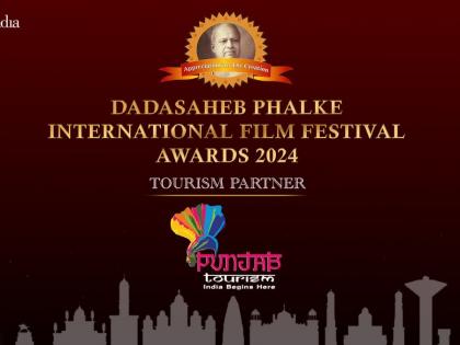 Punjab Tourism to be the official ‘Tourism Partner’ of Dadasaheb Phalke International Film Festival Awards 2024 | Punjab Tourism to be the official ‘Tourism Partner’ of Dadasaheb Phalke International Film Festival Awards 2024 Punjab Tourism to be the official ‘Tourism Partner’ of Dadasaheb Phalke International Film Festival Awards 2024 | Punjab Tourism to be the official ‘Tourism Partner’ of Dadasaheb Phalke International Film Festival Awards 2024