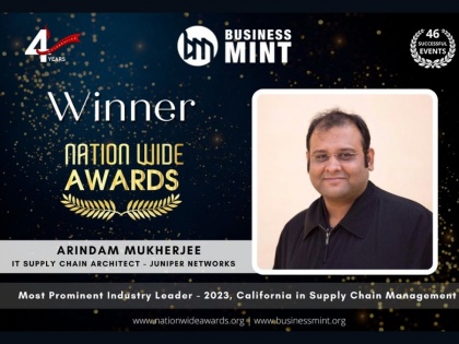 Arindam Mukherjee Receives the Business Mint Nationwide Award for Most Prominent Industry Leader – 2023, California, in Supply Chain Management | Arindam Mukherjee Receives the Business Mint Nationwide Award for Most Prominent Industry Leader – 2023, California, in Supply Chain Management