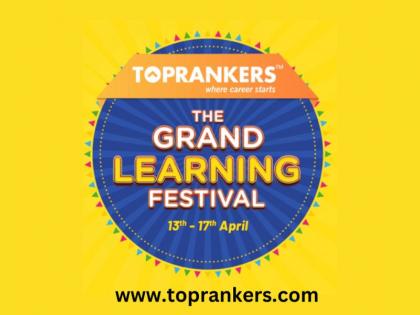 Toprankers Grand Learning Festival – Celebrating the Learning with Students | Toprankers Grand Learning Festival – Celebrating the Learning with Students