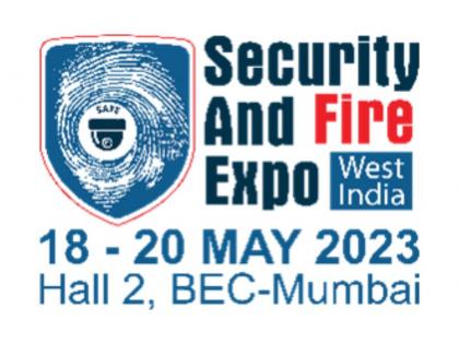 SAFE India Expo by IFSEC India Expands its Footprint in Western India to Boost & Cater to Commercial Security Demands | SAFE India Expo by IFSEC India Expands its Footprint in Western India to Boost & Cater to Commercial Security Demands